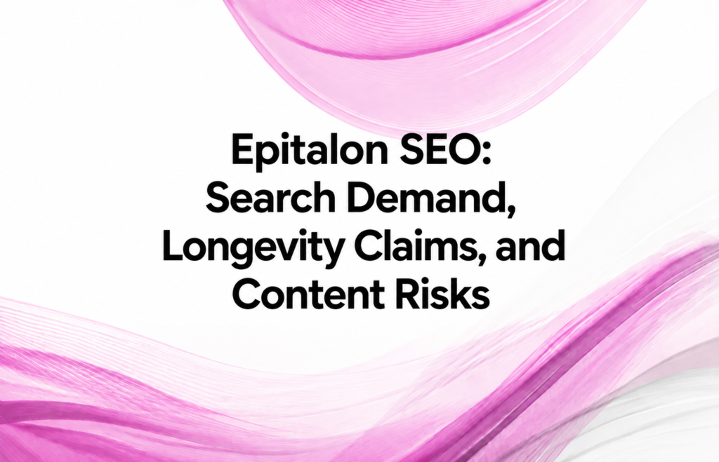 Epitalon SEO strategy for longevity peptide website content.
